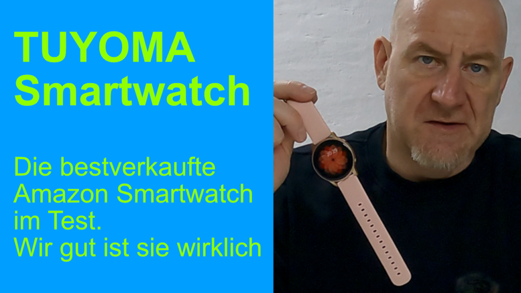 Tuyoma Smartwtach Test